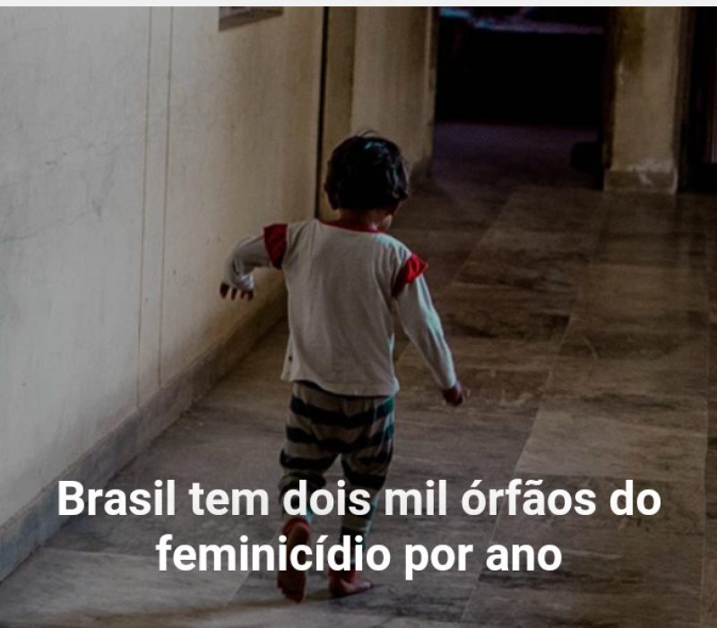 Órfãos do feminicídio